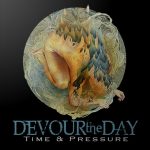 Devour the Day - Handshakes To Fist Fights Featuring Bassist Joey “Chicago” Walser