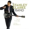 Stanley Clarke “The Stanley Clarke Band”