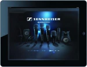 Get the Right Mic for your Sound with the Sennheiser Evolution Soundroom APP