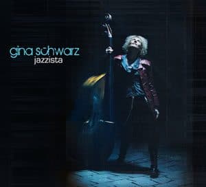 Gina Schwarz - Jazzista