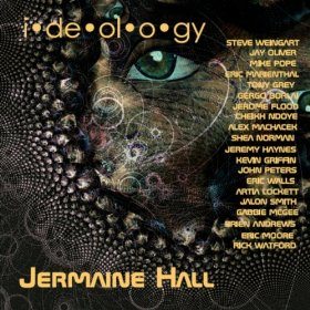 Jermaine Hall - Ideology