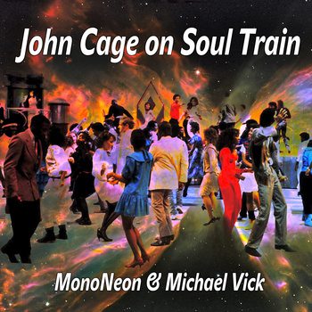 Bassist MonoNeon Releases New Duo Project, John Cage on Soul Train