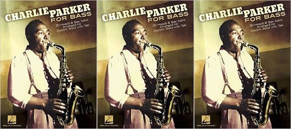 Hal Leonard’s Charlie Parker for Bass