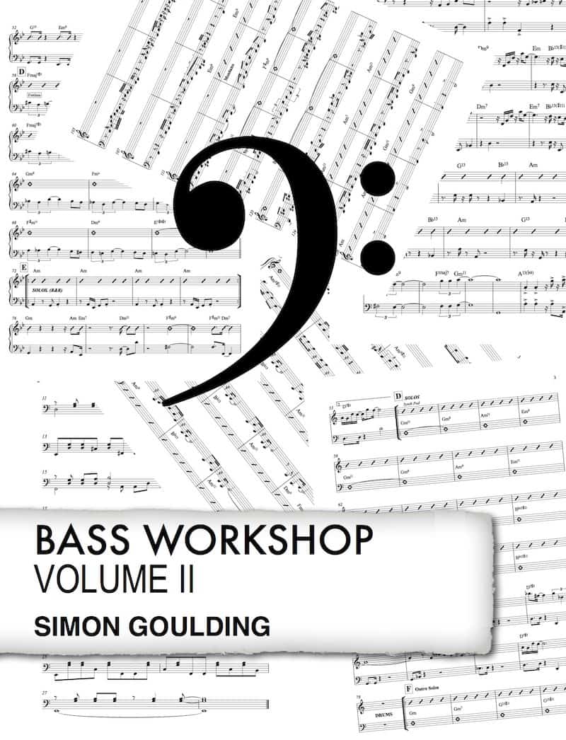 Bass Workshop Volume 2 by Simon Goulding