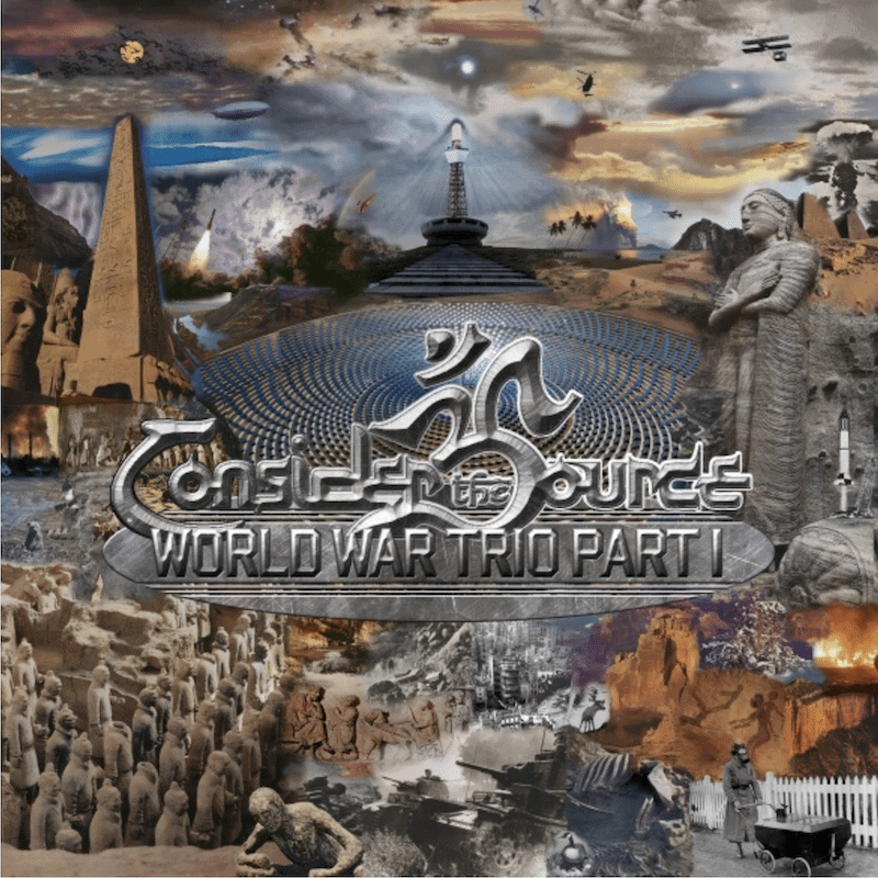 NYC Prog Trio Consider The Source To Release 23-Minute Opus World War Trio EP
