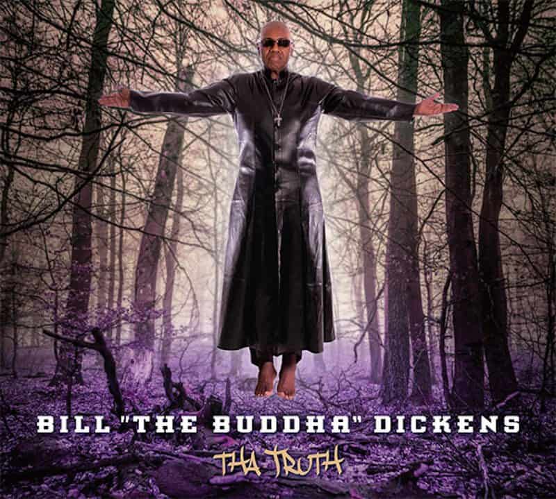 bill the buddha dickens-tha_truth