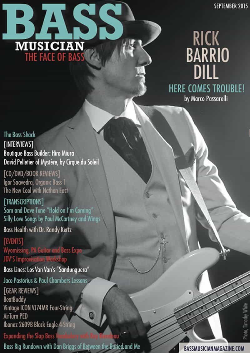 Bass Musician Magazine - Sep 2015 - Rick Barrio Dill