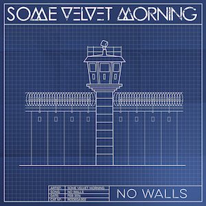 Some Velvet Morning - No Walls