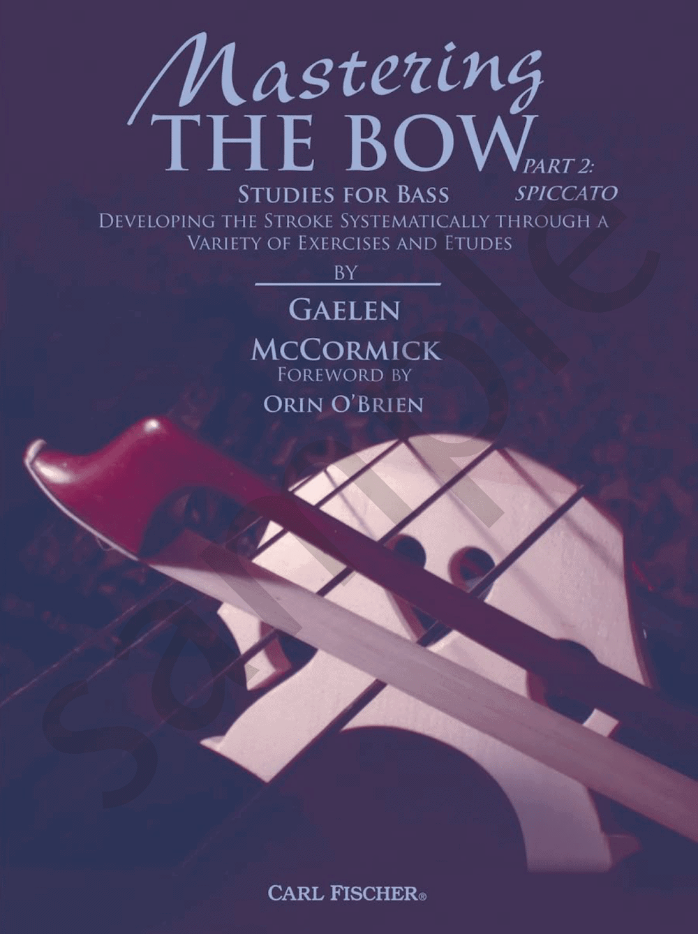 Mastering the Bow, Part 2 - Spiccato