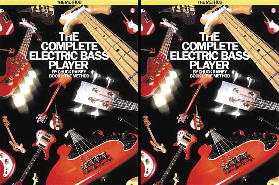 The Complete Electric Bass Player, Book 1- The Method by Chuck Rainey