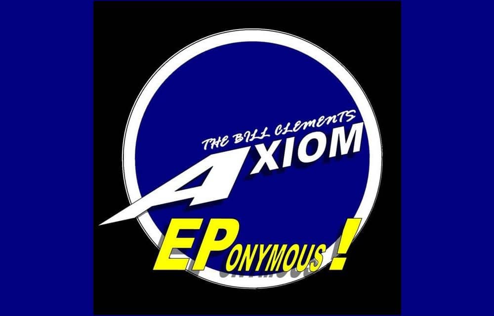 CD Review - Eponymous by The Bill Clements Axiom