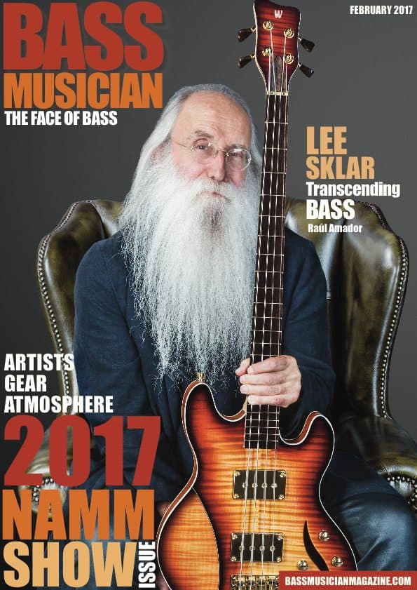 Lee Sklar, Transcending Bass – Bass Musician Magazine, February 2017 NAMM Issue-2