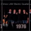 New Album: Vince LAM Electric Quartet, "1976"