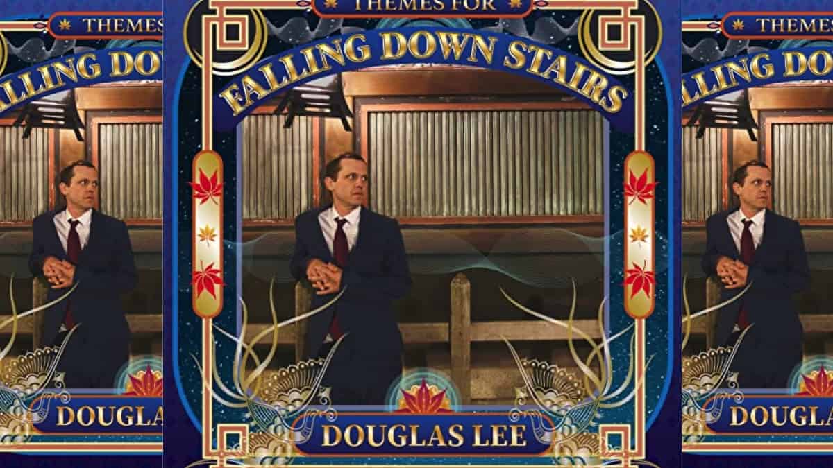 Review: Douglas Lee, Themes for Falling Down Stairs