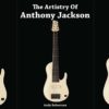 Review: The Artistry of Anthony Jackson by Andy Robertson