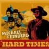 New Album: Michael Feinberg, Hard Times