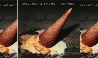 New Album: Bruce Hughes, Late Night Polaroids