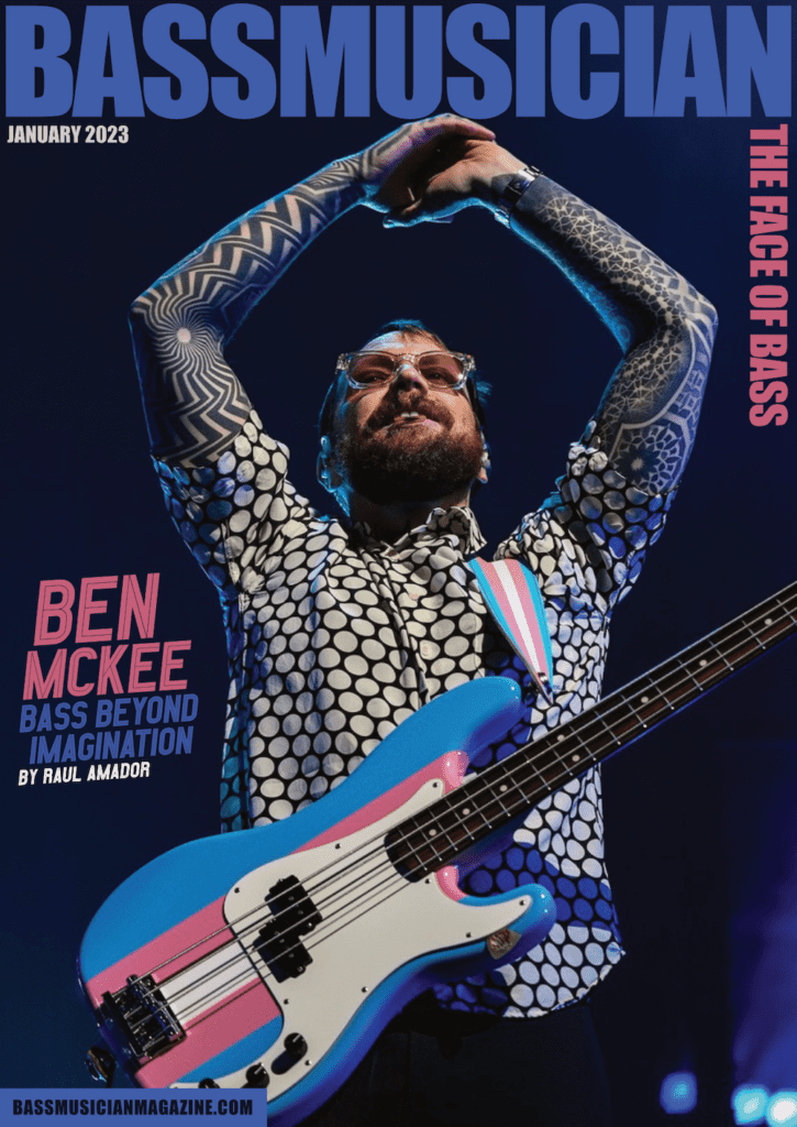Ben McKee, Bass Beyond Imagination – January 2023 Issue