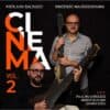 New Album: Bassists Pierluigi Balducci & Vincenzo Maurogiovanni, CINEMA, vol. 2