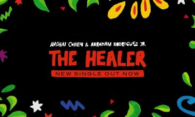 Avishai Cohen releases “The Healer” with Abraham Rodriguez, Jr.