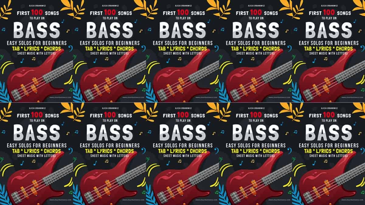 First 100 Songs to Play on Bass I Easy Solos for Beginners
