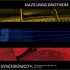 New Album: Hazelrigg Brothers - SYNCHRONICITY: An interpretation of the album by THE POLICE