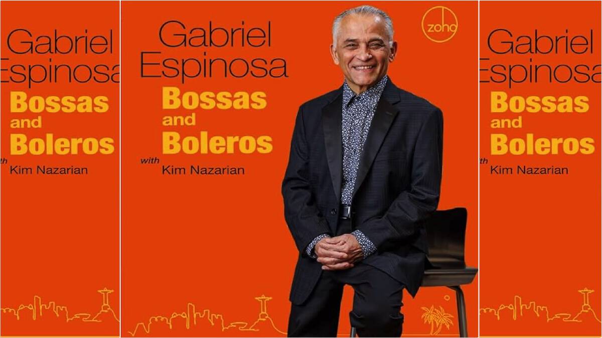 Album Review: Gabriel Espinosa, Bossas and Boleros
