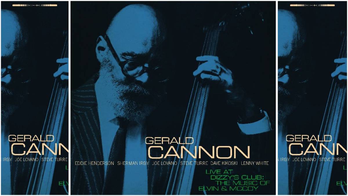 Celebrated Bassist Gerald Cannon Honors McCoy Tyner and Elvin Jones on Live at Dizzy’s Club - The Music Of Elvin & McCoy on January 19, 2024...
