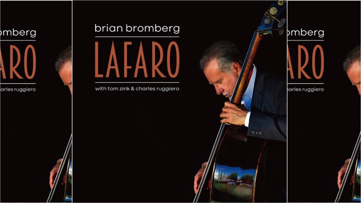 Album Review: Brian Bromberg, LaFaro