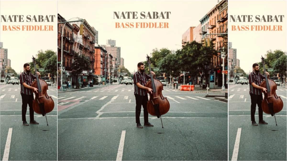 Debut Album: Nate Sabat, Bass Fiddler