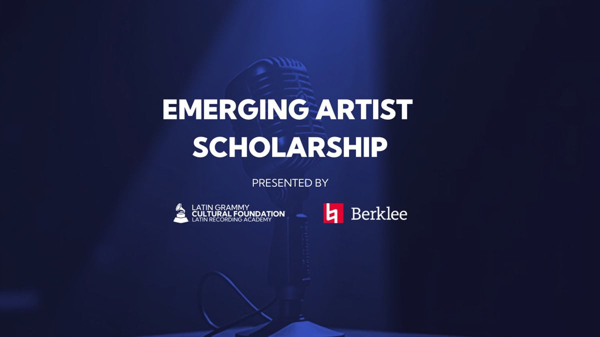 The Latin GRAMMY Cultural Foundation Announces First Emerging Artist Scholarship, In Partnership With Berklee College Of Music